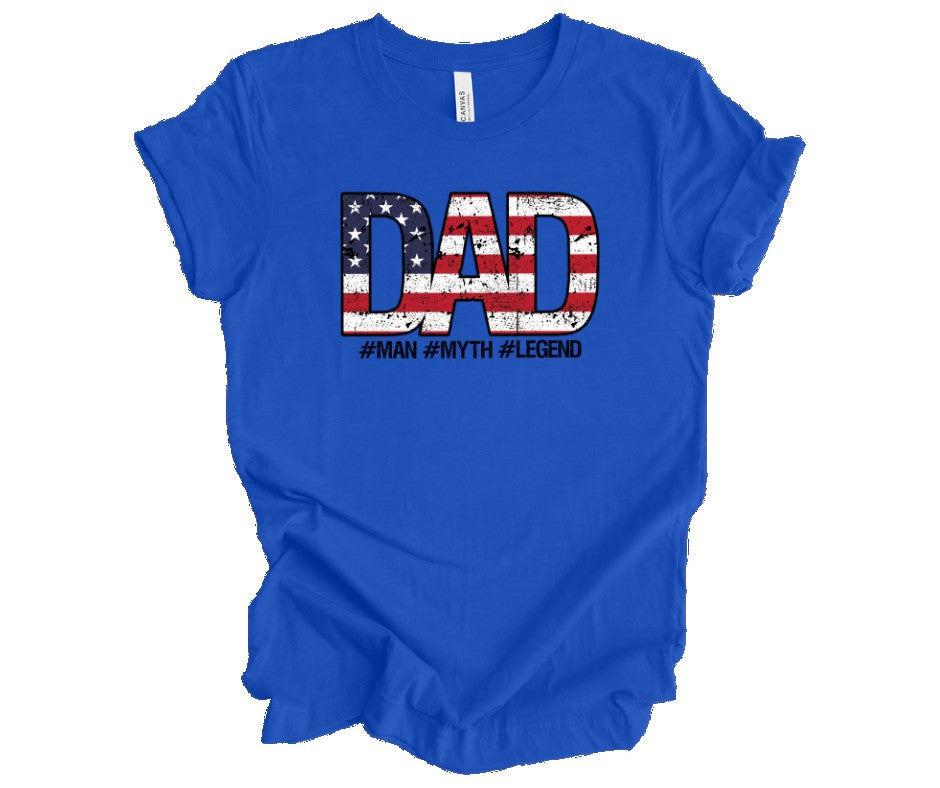Dad #Man #Myth #Legend" Short Sleeve Tee Bella Canvas