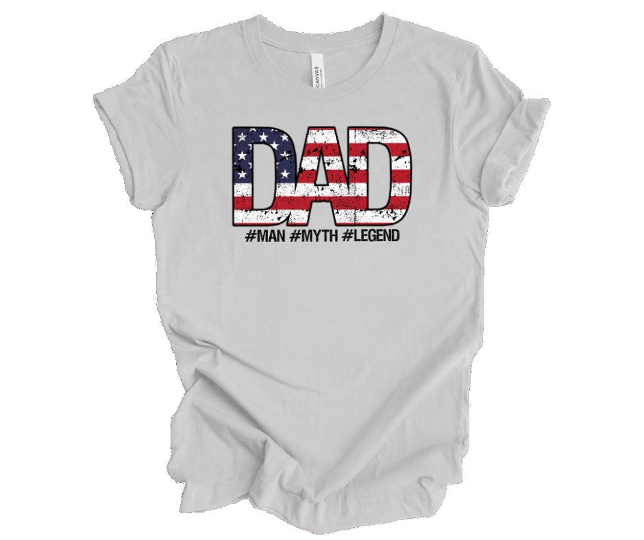 Dad #Man #Myth #Legend" Short Sleeve Tee Bella Canvas